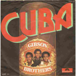 GIBSON BROTHERS - CUBA