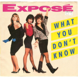 EXPOSE - WHAT YOU DON'T...