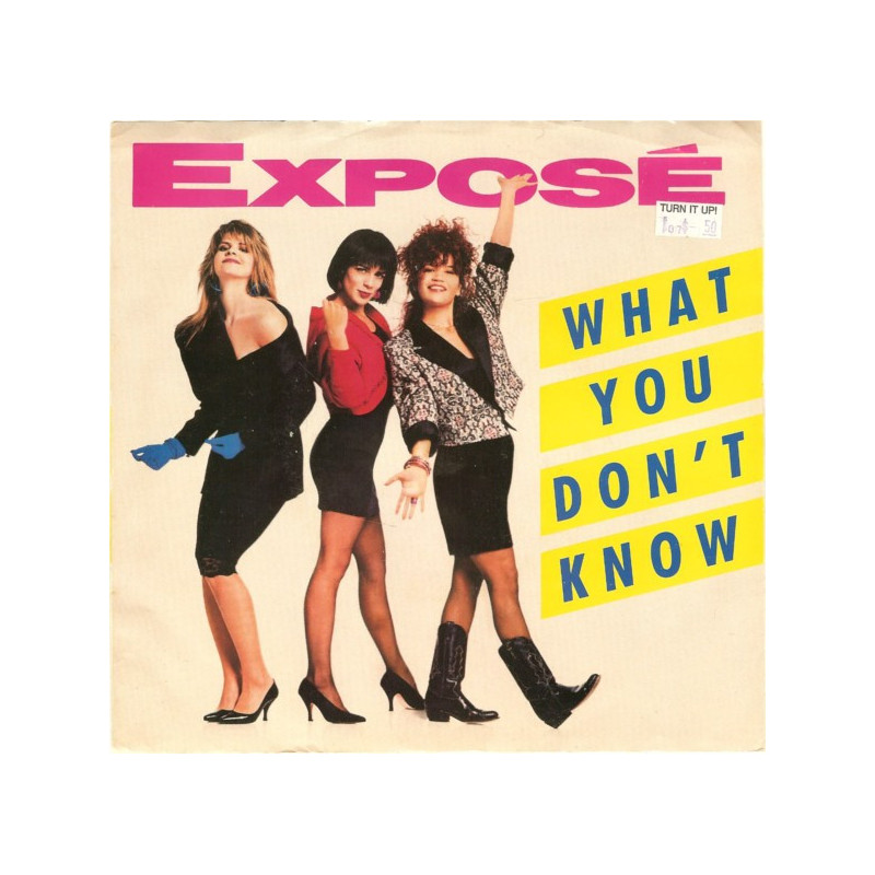 EXPOSE - WHAT YOU DON'T KNOW (ED. 1989)