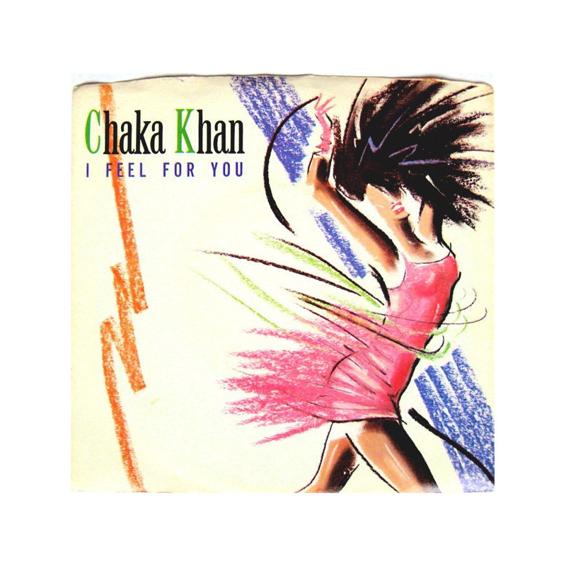 CHAKA KHAN - I FEEL FOR YOU