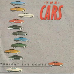 THE CARS - TONIGHT SHE...