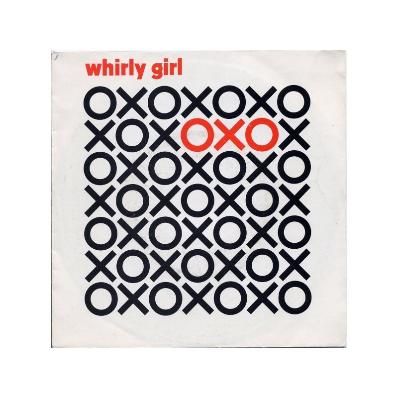 OXO - WHIRLY GIRL