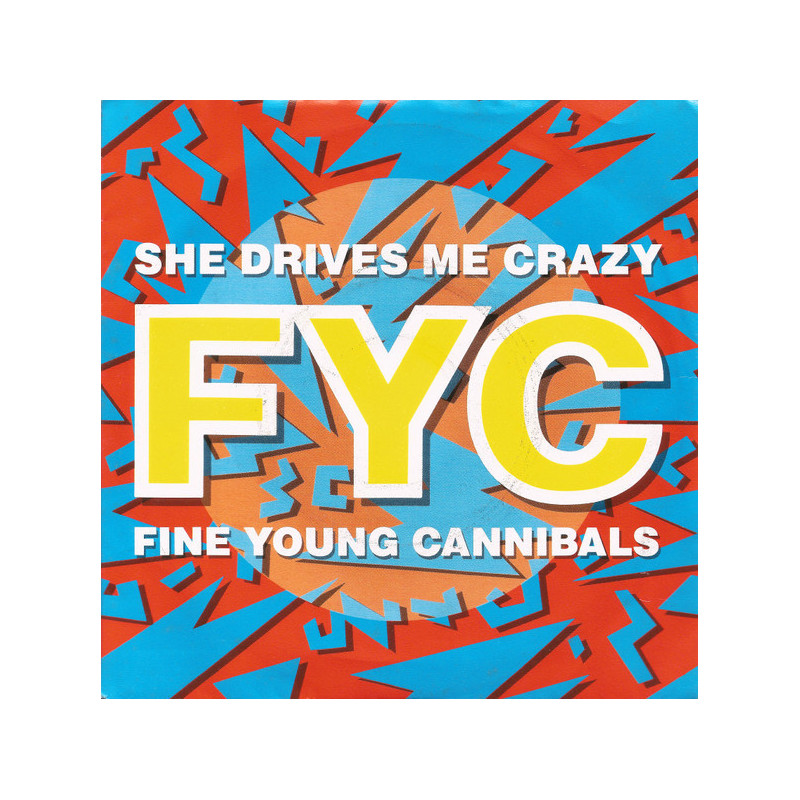 FINE YOUNG CANNIBALS - SHE DRIVES ME CRAZY