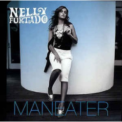 NELLY FURTADO - MANEATER...
