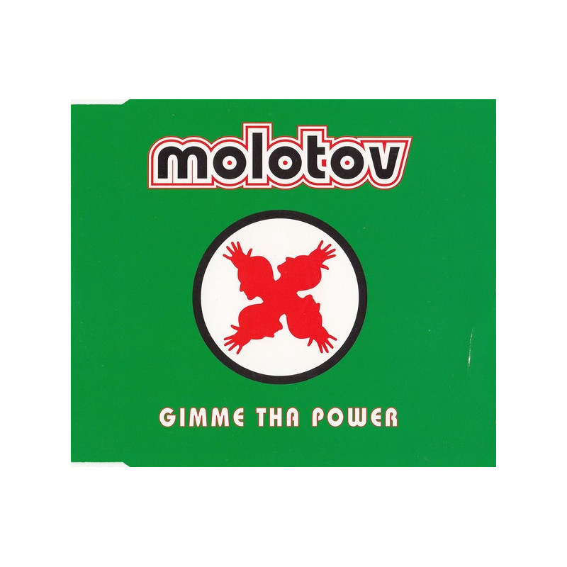 MOLOTOV - GIMME THA POWER