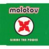 MOLOTOV - GIMME THA POWER