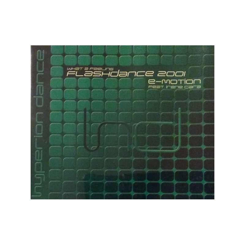 E-MOTION - FLASHDANCE 2001