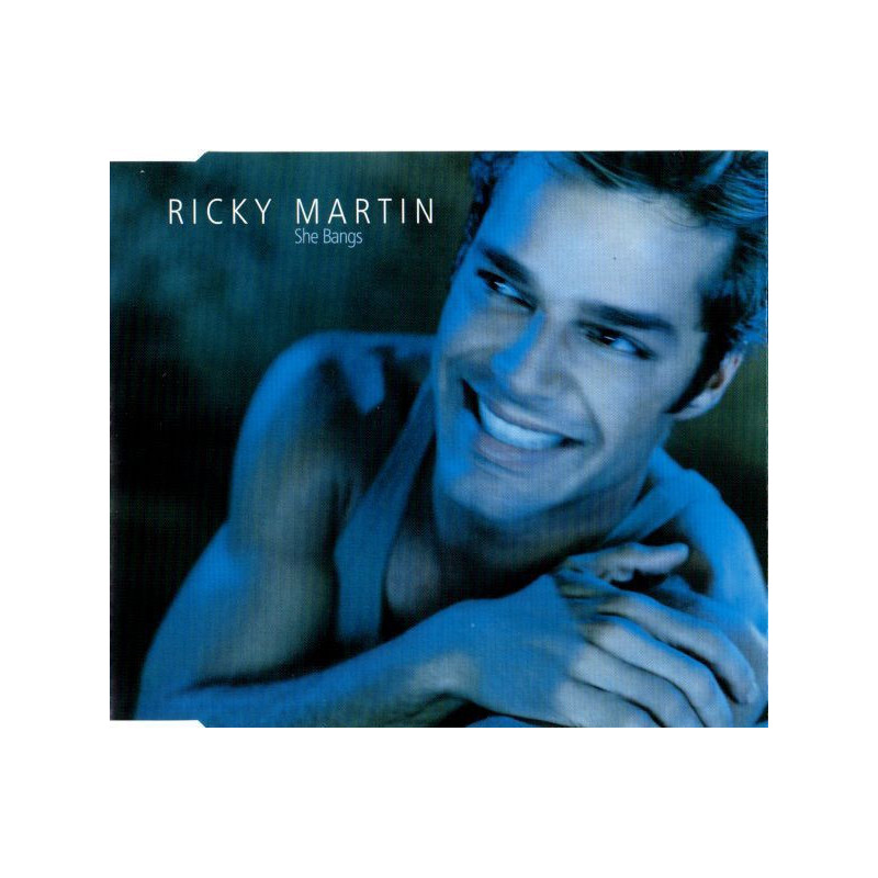 RICKY MARTIN - SHE BANGS
