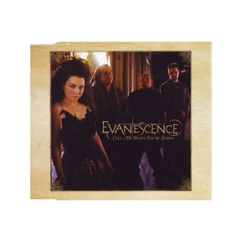 EVANESCENCE - CALL ME WHEN YOU RE SOBER