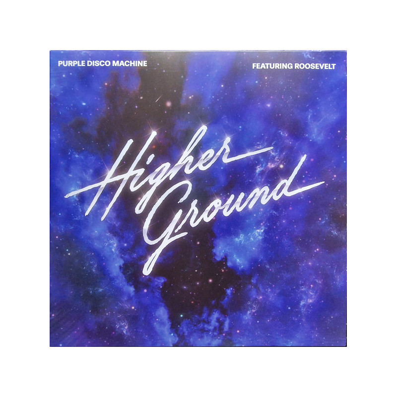 PURPLE DISCO MACHINE, ROOSEVELT - HIGHER GROUND