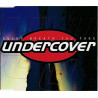 UNDERCOVER - EVERY BREATH YOU TAKE