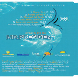 MR PRESIDENT - FOREVER & ONE DAY