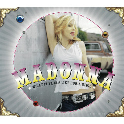 MADONNA - WHAT IT FEELS...