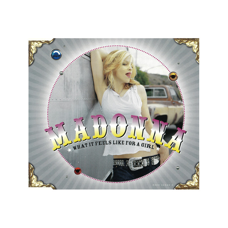 MADONNA - WHAT IT FEELS LIKE FOR A GIRL