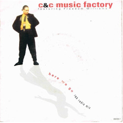 C+C MUSIC FACTORY - HERE WE GO