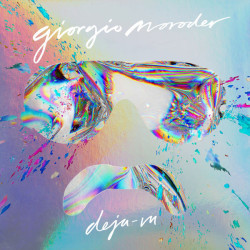 GIORGIO MORODER - DEJA VU