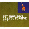 PET SHOP BOYS - CAN YOU FORGIVE HER?