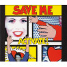 ACTIVATE - SAVE ME