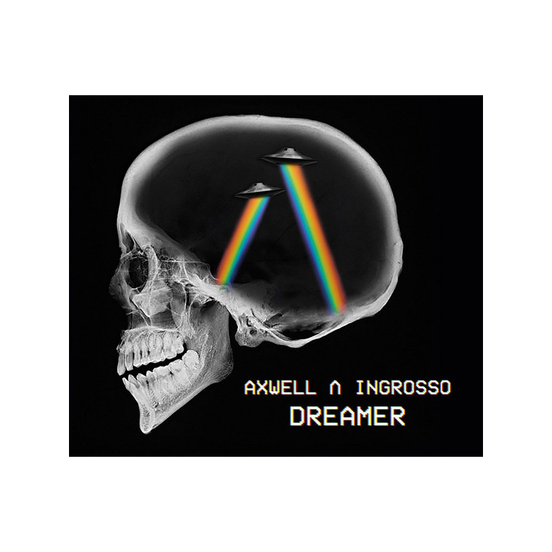 AXWELL & INGROSSO - DREAMER