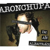 ARONCHUPA - I'M AN ALBATRAOZ