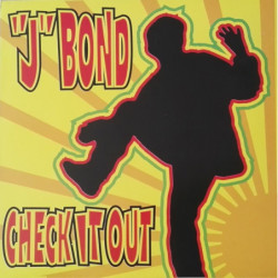 J BOND - CHECK IT OUT