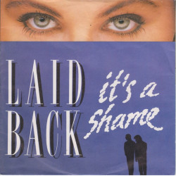 LAID BACK - IT'S A SHAME