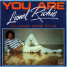 LIONEL RICHIE - YOU ARE