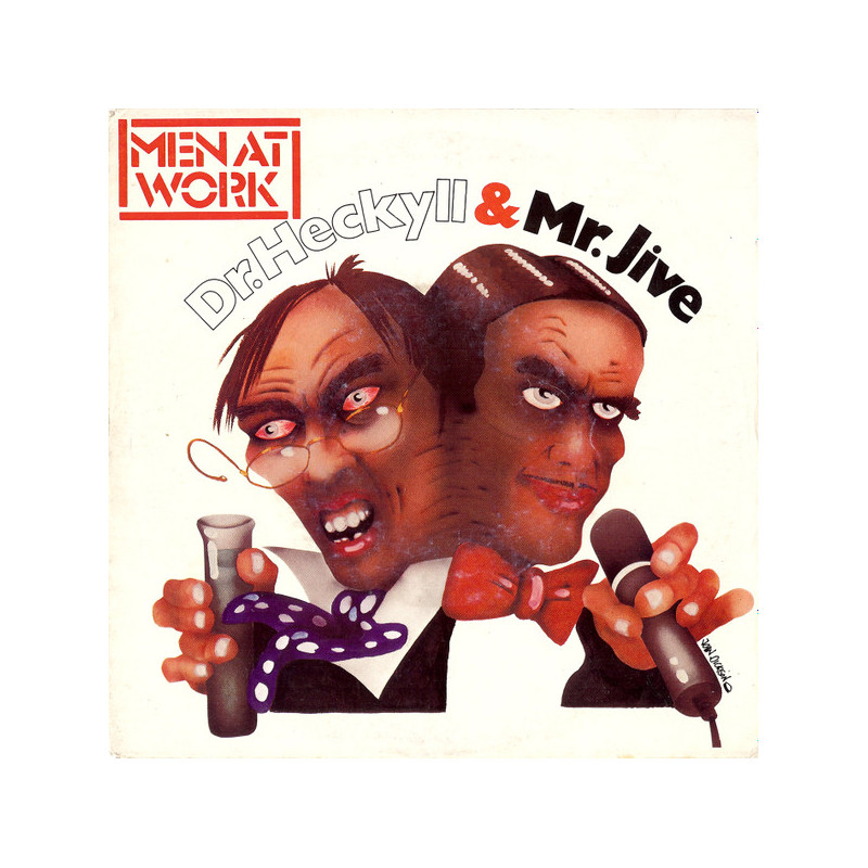 MEN AT WORK - DR HECKYLL & MR JIVE