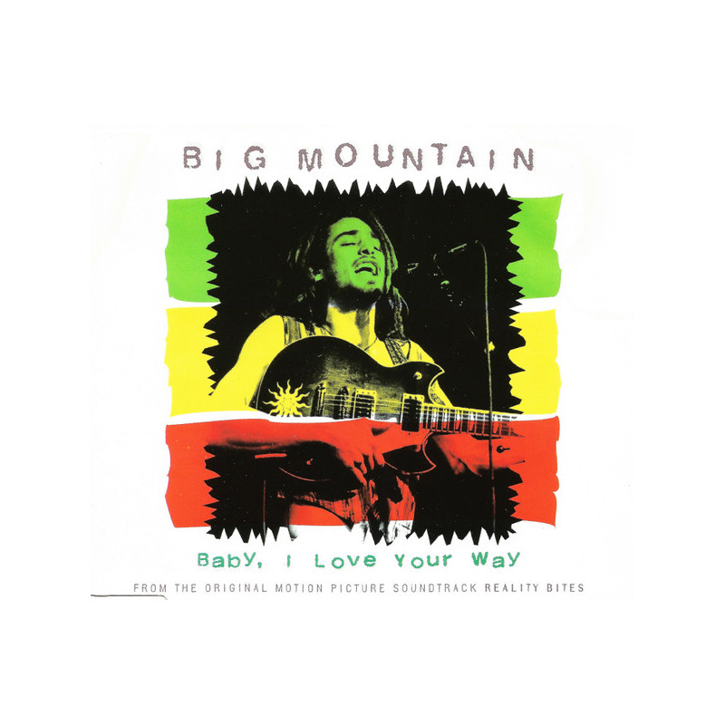 BIG MOUNTAIN - BABY I LOVE YOUR WAY