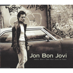 BON JOVI - JANIE DON'T TAKE...