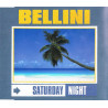 BELLINI - SATURDAY NIGHT