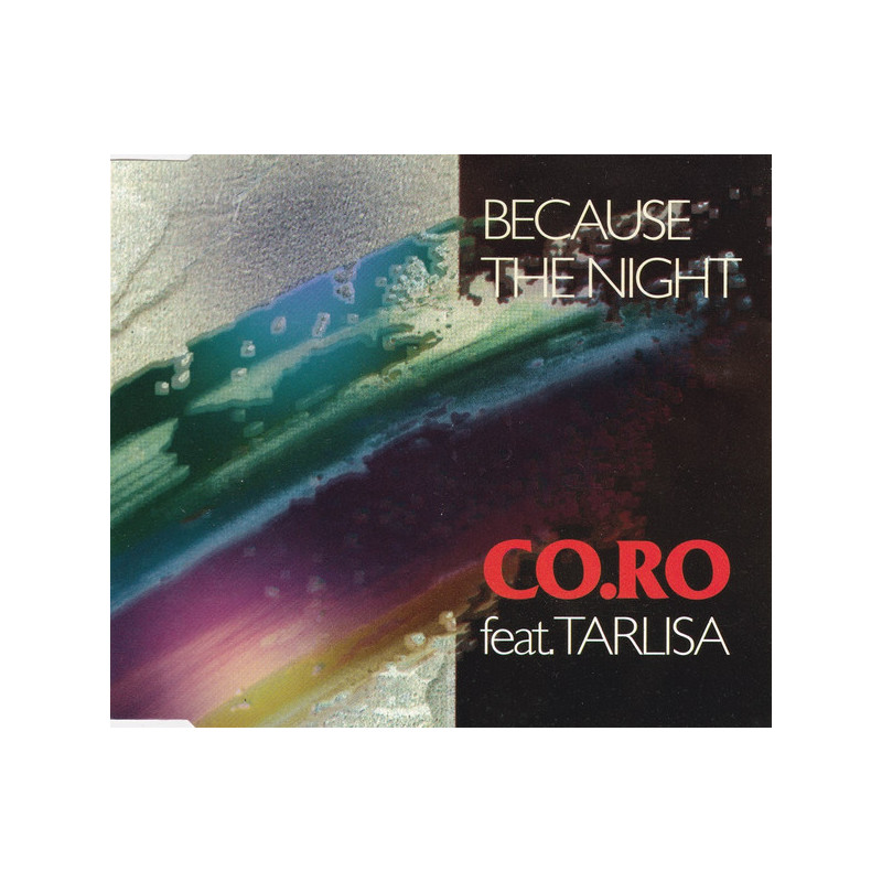 CO.RO FEAT TALEESA - BECAUSE THE NIGHT