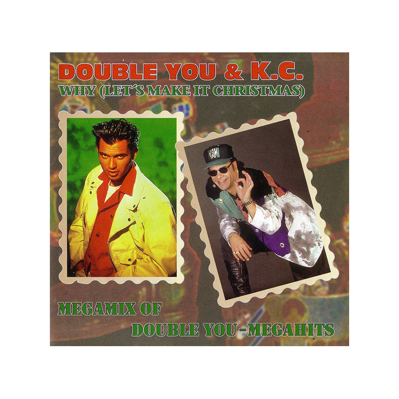 DOUBLE YOU AND KC - WHY