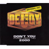 DECOY - DON'T YOU (FORGET ABOUT ME) 2000