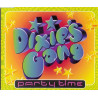 DIXIE'S GANG - PARTY TIME