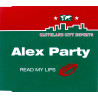 ALEX PARTY - READ MY LIPS