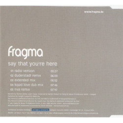 FRAGMA - SAY THAT YOU RE HERE