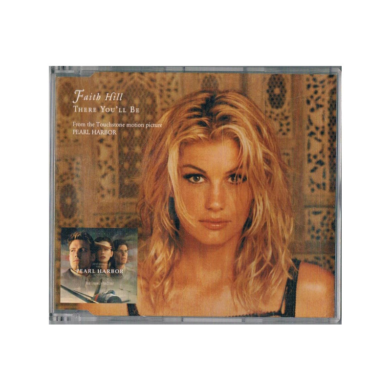 FAITH HILL -  THERE YOU'LL BE