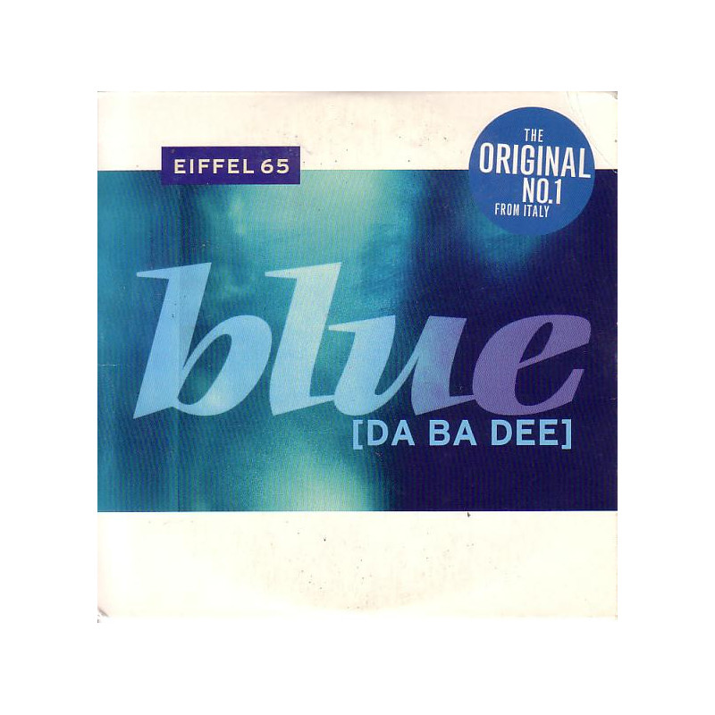 EIFFEL 65 - BLUE (DA BA DEE)
