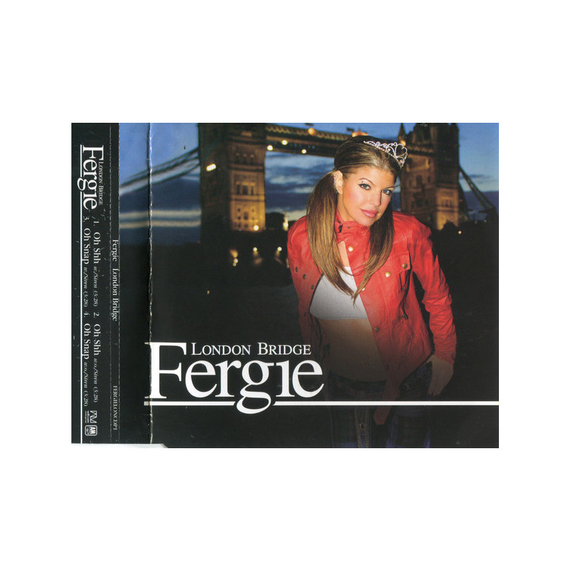 FERGIE - LONDON BRIDGE
