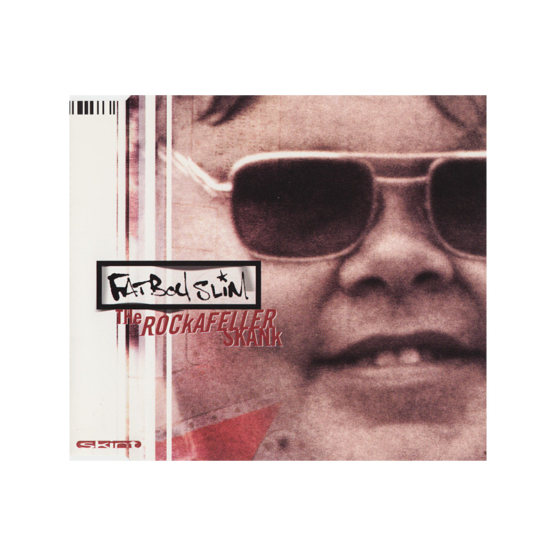 FATBOY - SLIM - THE ROCKAFELLER SKANK