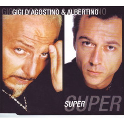 GIGI D'AGOSTINO & ALBERTINO...