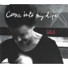 GALA - COME INTO MY LIFE