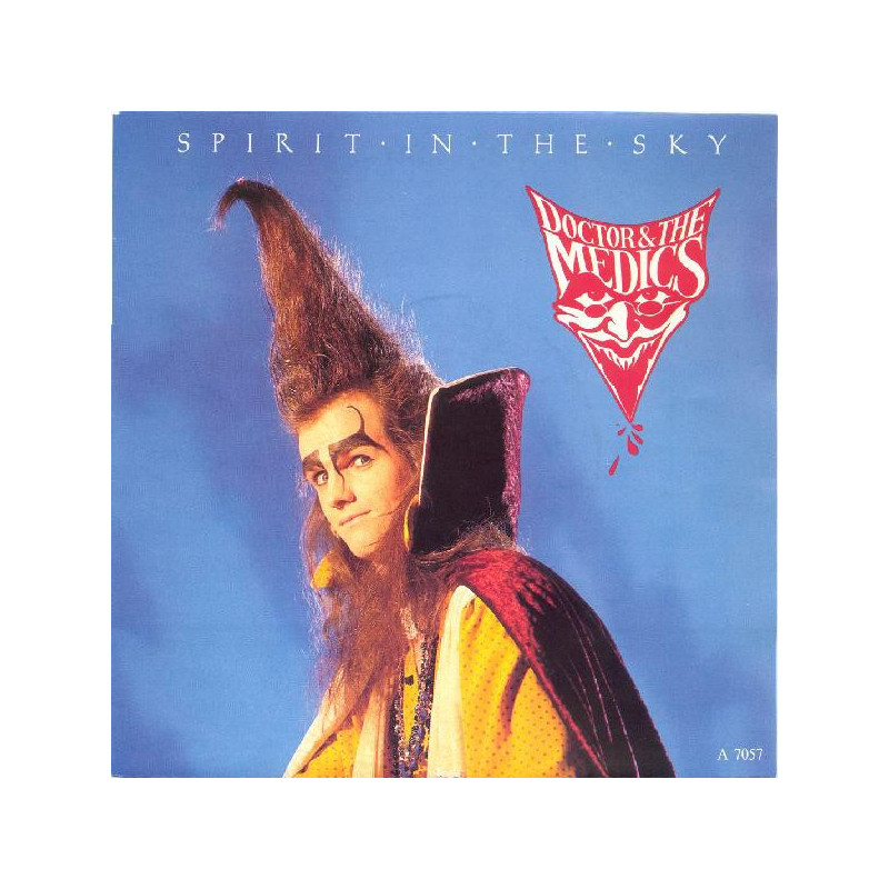DOCTOR & THE MEDICS - SPIRIT IN THE SKY