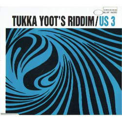 US3 - TUKKA YOOT'S RIDDIM