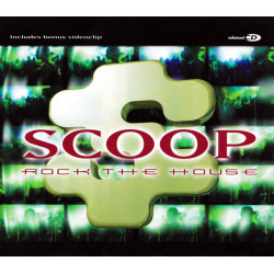 SCOOP - ROCK THE HOUSE
