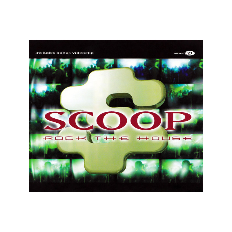SCOOP - ROCK THE HOUSE