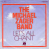MICHAEL ZAGER BAND - LET'S ALL CHANT