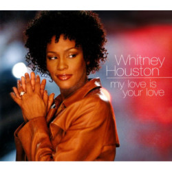 WHITNEY HOUSTON - MY LOVE...