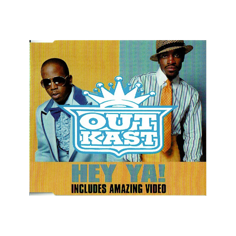 OUTKAST - HEY YA
